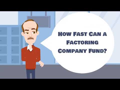 How Fast Can a Factoring Company Fund?