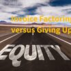 Invoice Factoring versus Selling Equity