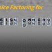 Invoice Factoring for Foreign Owned US Companies