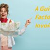 A Guide to Factoring Invoices