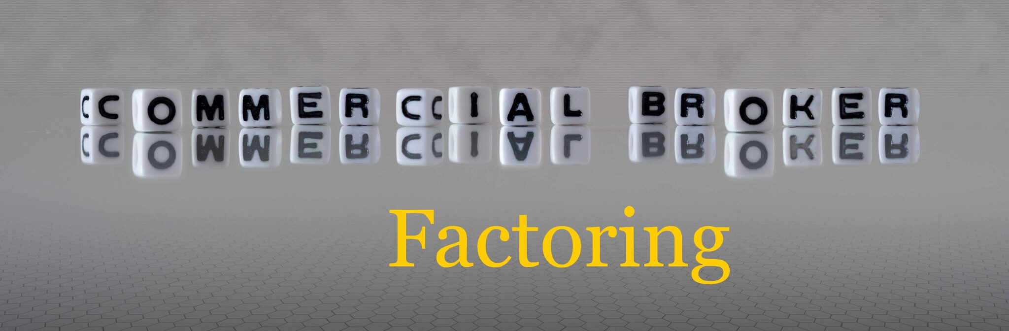 Commercial Factor Broker